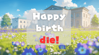 Happy birth die! background image